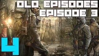 Stalker Old Episodes. Episode 3 Прохождение - Часть#4[Неизвестный и Ахриненный Финал Мода]