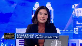 Perang Rusia Kian Panas, Bisnis Kawasan Industri Terdampak?