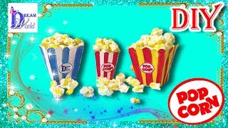 Как сделать ? ПОПКОРН для кукол. DIY. How to make Doll Popcorn