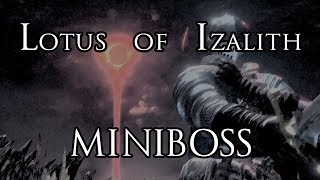 Lotus of Izalith - Epic Dark Souls III Cheat Engine Hacker Miniboss