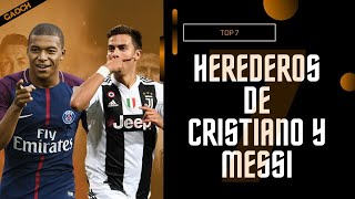 LOS 7 JUGADORES QUE SERÁN LOS HEREDEROS DE  MESSI Y CRISTIANO RONALDO