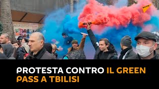 #Georgia: protesta contro il green pass a Tbilisi