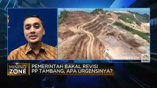 Revisi PP Tambang Percepat Pengajuan Perpanjangan Izin, Apa Urgensinya?