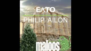 Philip Ailon- Achilles-(Original Mix) [Maloos Music]