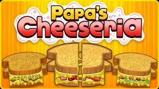 Papa's cheeseria  (Папа Луи: сэндвичи) - прохождение игры