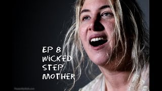 Last Breath Episode 8: Wicked Step Mother