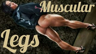 Muscular Legs | Fitness Motivation | Female Bodybuilding | Muscle Woman | FBB | IFBB Pro