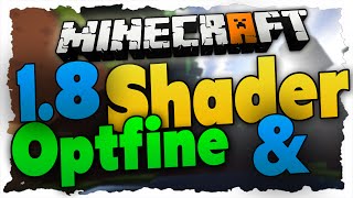 Minecraft 1.8 Shader-Mod + Optifine installieren - Tutorial (GLSL+Optifine)