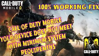 CALL OF DUTY MOBILE YOUR DEVICE DOES NOT MEET MINIMUM REQUIREMENTS 100% FIX AND WORKING WITH PROOF