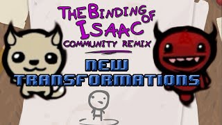 The Binding of Isaac: Community Remix Mod - 2 New Transformations! Tammy & Loki!