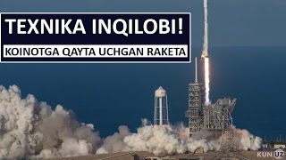 TEXNIKA INQILOBI! KOINOTGA QAYTA UCHGAN RAKETA