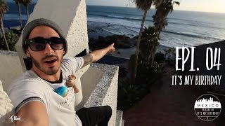 it's my birthday | EPISODE 04 | Tj Kolesnik