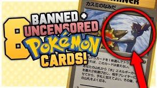 8 UNCENSORED AND BANNED Pokemon Cards
