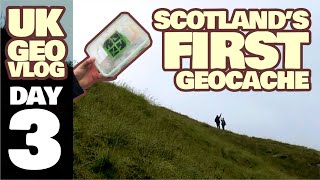 SCOTLAND'S OLDEST GEOCACHE