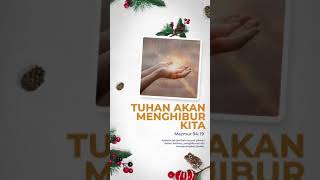 #AyatAlkitab | Tuhan Akan Menghibur Kita