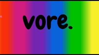 Vore