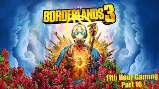 Let's Play: Borderlands 3 Part 16- Done with Table Scraps