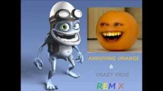 Crazy Orange (Annoying Orange & Crazy Frog REMIX)