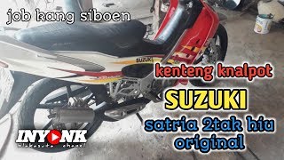 Kenteng knalpot penyok satria 2 tak hiu.job dari kang siboen lagi #ireng setiawan