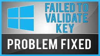 Windows 8.1 - Setup Has Failed To Validate The Product Key (Problem Fix)