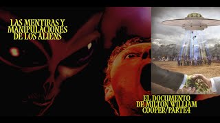 El documento de Bill Cooper :Los alienigenas utilizan la manipulación para apoderarse de la tierra