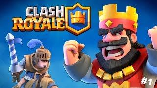 Clash Royale #1 - Training Camp