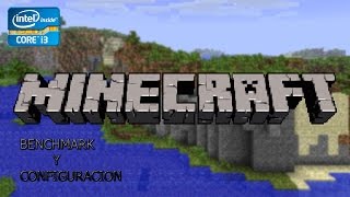Minecraft Benchmark Intel i3 3240@3.40 Ghz HD Grapics 2500 720p