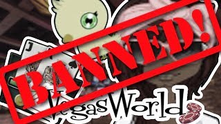 I WAS BANNED OFF VEGASWORLD