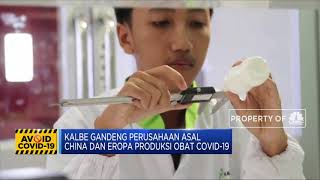 Kalbe Gaet Perusahaan China & Eropa Produksi Obat Corona