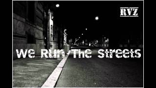We run the streets   Ruan van Zyl  original mix