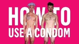 How to use a condom