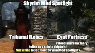 Skyrim Mod Spotlight: Tribunal Robes Set and Eyot Fortress (Woodland Sanctuary)