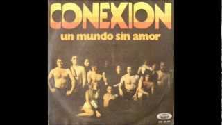 CONEXION- Un mundo sin amor