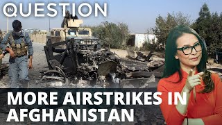 US intensifies airstrikes in Afghanistan against Taliban