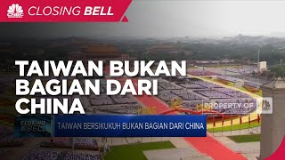Taiwan Bersikukuh Bukan Bagian Dari China