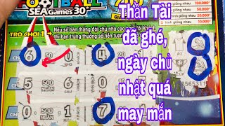 Thần Tài đã ghé/hôm nay cào vé số bóng đá trúng liên tiếp số lớn