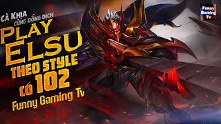 LIÊN QUÂN | Elsu chơi theo phong cách Dame Skill nên chọn Build Ngọc & Trang Bị như nào cho hợp lý?