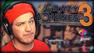 I FEEL LIKE A GENIUS! | Crazy Machines 3