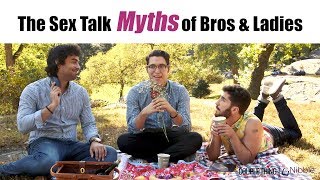 The Sex Talk Myths of Bros & Ladies | CoupleThing