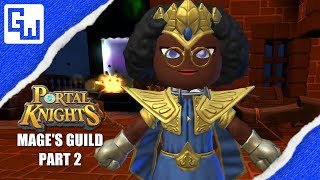 Mage's Guild Part 2 - ELVES, ROGUES, RIFTS! - Portal Knights 1.6.1