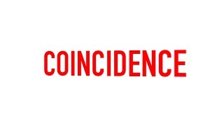 COINCIDENCE by Max Vellucci