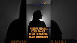 MENOLAK MENJUAL KEBUN ANGGUR ORANG INI DIHUKUM RAJAM SAMPAI MATI | #faktaalkitab shorts