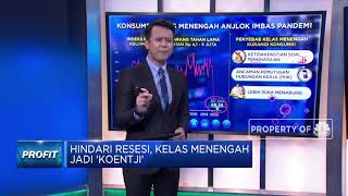 Hindari Resesi, Konsumsi Kelas Menengah Jadi 'Koentji' Ekonomi RI