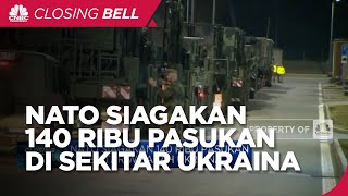 Nato Siagakan 140 Ribu Pasukan Di Sekitar Wilayah Ukraina