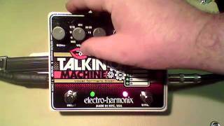 Electro-Harmonix Talking Machine Demo