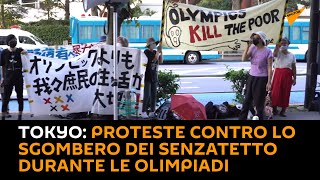 #Tokyo: proteste contro lo sgombero dei senzatetto durante le #Olimpiadi