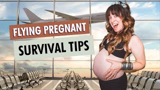 TRAVEL TIPS: 16 Tips for Surviving Long Flights (While Pregnant)