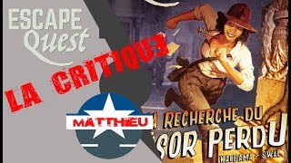 ESCAPE QUEST N°1 - LA CRITIQUE