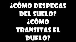 El duelo - tan bionica - letra