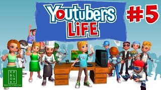 Youtubers Life ► Симулятор Ютубера ► #5